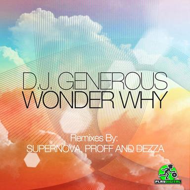 Wonder Why - Supernova Remix