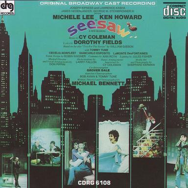 Seesaw - 1973 Original Broadway Cast