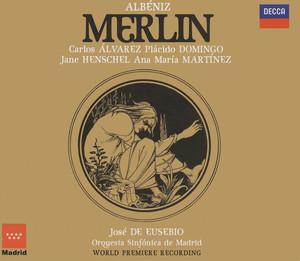 Merlin - Opera in Three Acts - Revised: José de Eusebio - Act 2: Peace, Peace