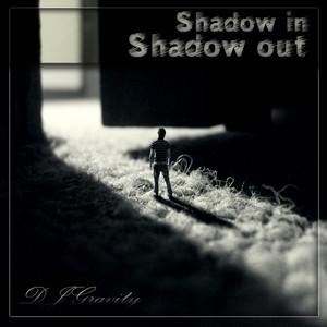 Shadow Out - Original Mix