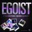 Egoist (Electro Festival Remix)