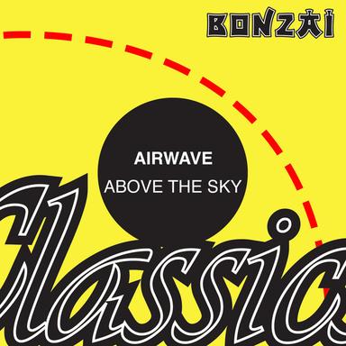 Above The Sky - 2002 Remix