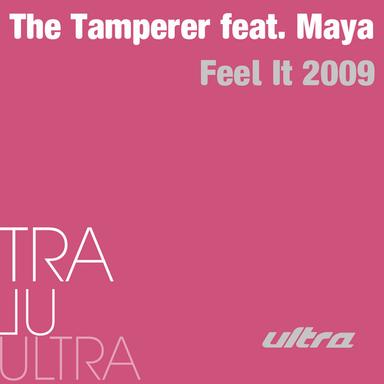 Feel It 2009 (feat. Maya)