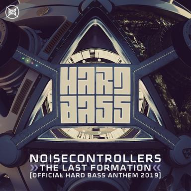 The Last Formation (Hard Bass 2019 Anthem) - Edit