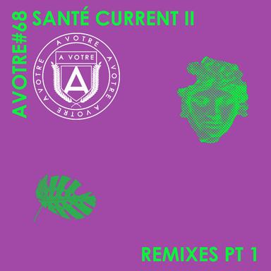 Current II (Remixes, Pt. 1)