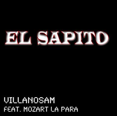 El Sapito (Feat. Mozart La Para)