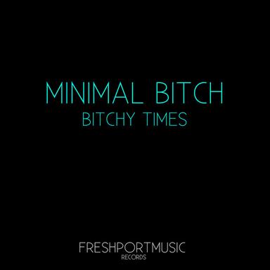 Bitchy Times