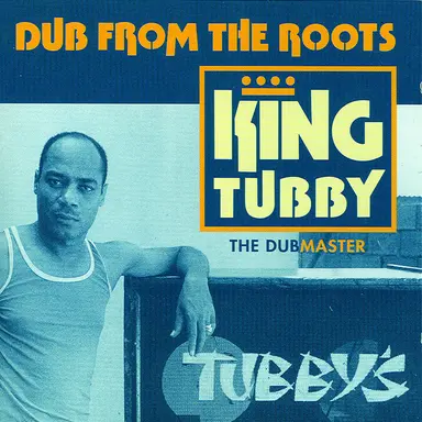 Dub From The Roots