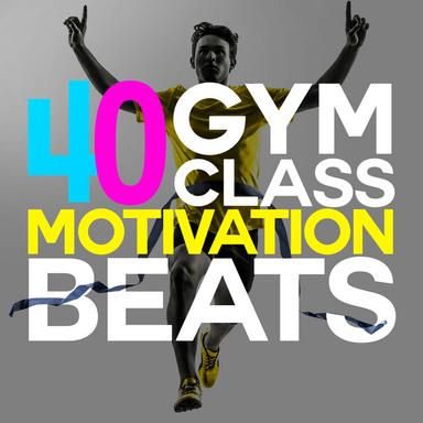 40 Gym Class Motivation Beats