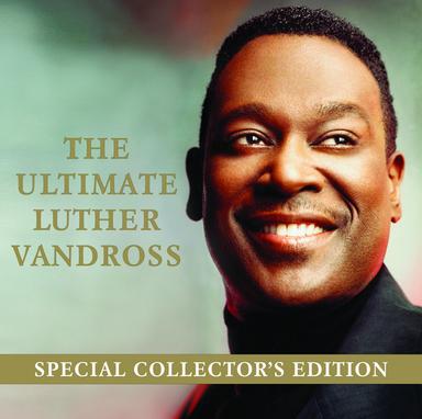 The Ultimate Luther Vandross- Special Edition