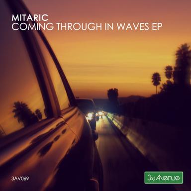 Coming Through in Waves - Original Mix