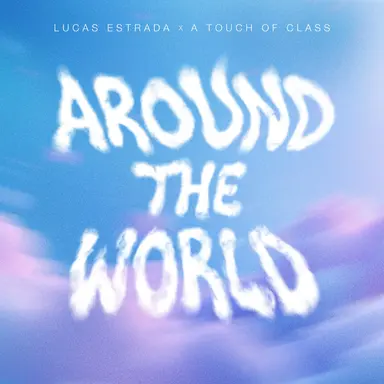 Around the World (La La La La La)