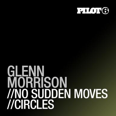 No Sudden Moves - Original Mix