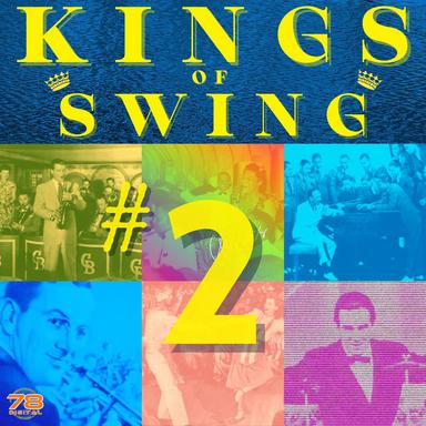 Kings of Swing #2