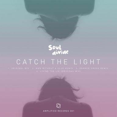 Catch The Light - Man Without A Clue Remix