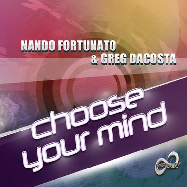 Choose Your Mind - Extended Mix