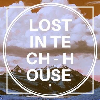 Lost in Tech-House, Vol. 5 - DJ Mix