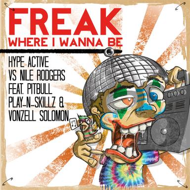 Freak (Where I Wanna Be) - David May Extended Mix