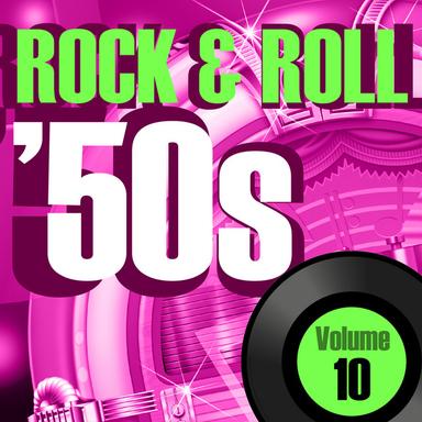Rock & Roll 50s Vol.10