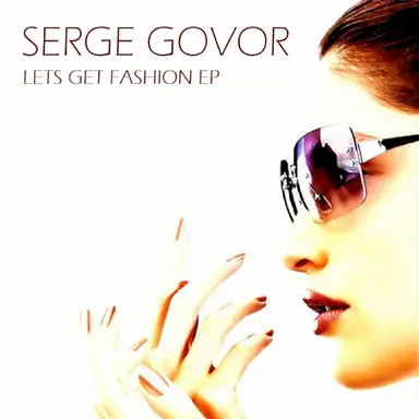 Lets Get Fashion - Original Mix