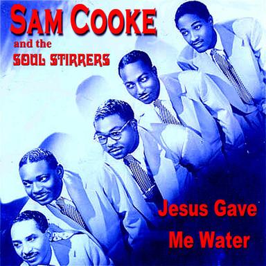 Jesus Gave Me Water