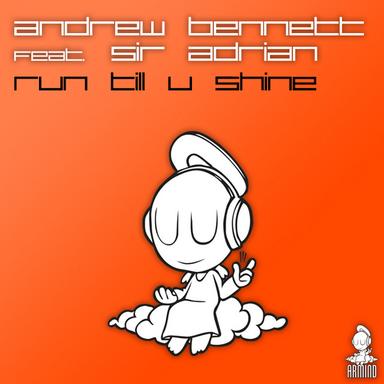 Run Till U Shine - Cosmic Gate Extended Remix