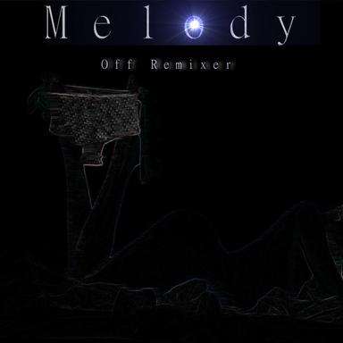 Melody - Original Mix