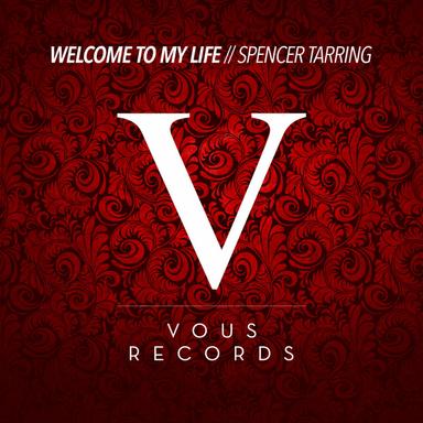 Welcome To My Life - Original Mix