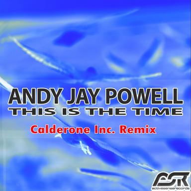 This Is the Time - Calderone Inc. Remix Edit