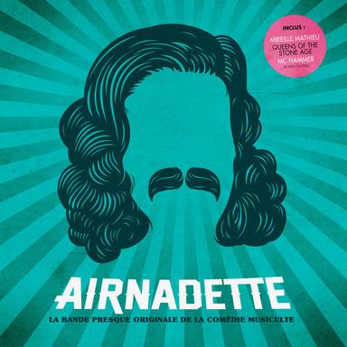 Airnadette (La bande presque originale de la comédie musiculte)