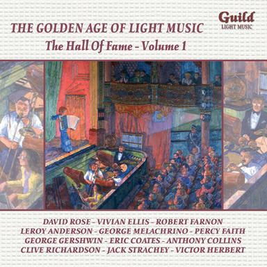 The Golden Age of Light Music: The Hall of Fame - Vol. 1