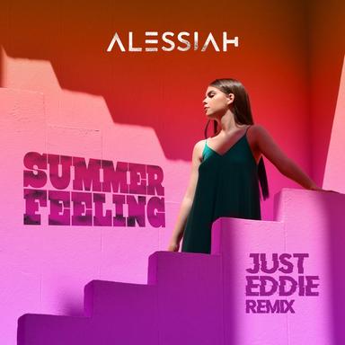 Summer Feeling - Just Eddie Remix