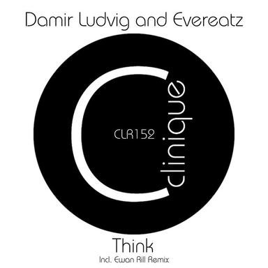 Think - Ewan Rill Remix
