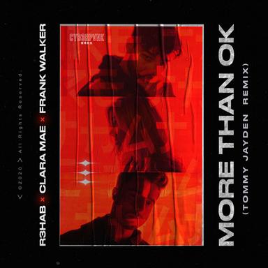 More Than OK (with Clara Mae) - Tommy Jayden Remix