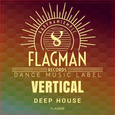 Vertical Deep House