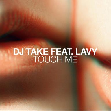 Touch Me - Enea Marchesini Remix