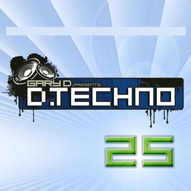 D.Techno 25 (Gary D. Presents D.Techno 25)
