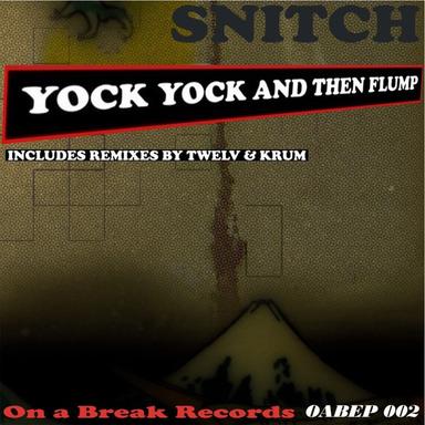 Yock Yock And Then Flump - Twelv Remix