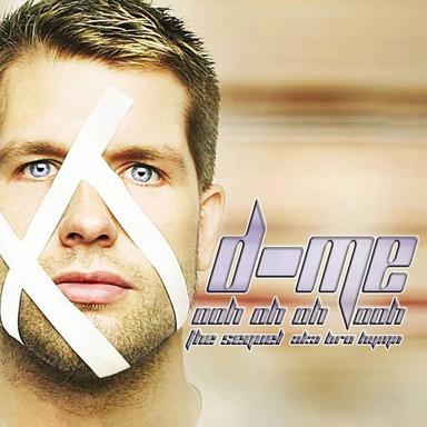 Ooh oh oh Ooh (The Sequel) aka Bro Hymn - Extended Version