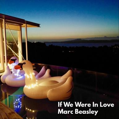 If We Were in Love