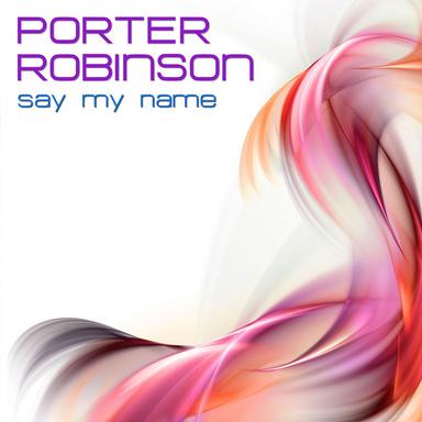 Say My Name (Original Mix)