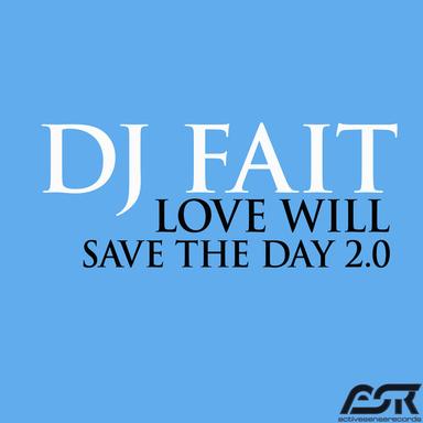 Love Will Save the Day 2.0 - Calderone Inc. Mix