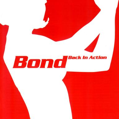 Bond Back In Action