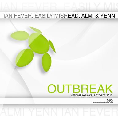 Outbreak - Official e-Lake Festival Anthem 2012