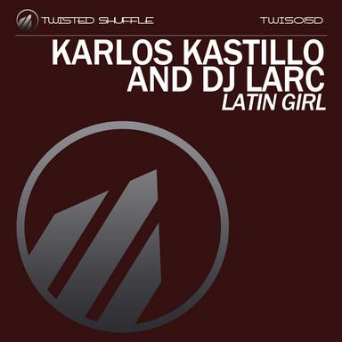 Latin Girl - Joan Garcia Remix