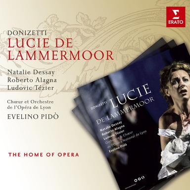 Donizetti: Lucie de Lammermoor, Act 3: "Ah ! C'est l'hymne des noces" (Lucie, Raymond, Chœur)
