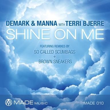 Shine on me (Brown Sneakers Instrumental Mix)