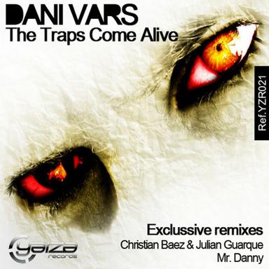 The Traps Come Alive - Original Mix