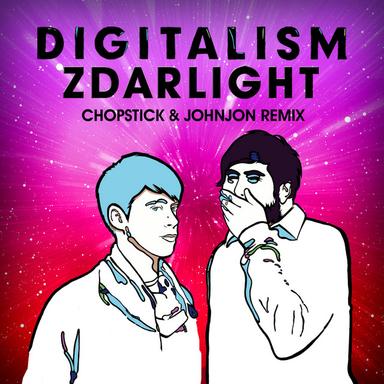 Zdarlight - Chopstick & Johnjon Remix