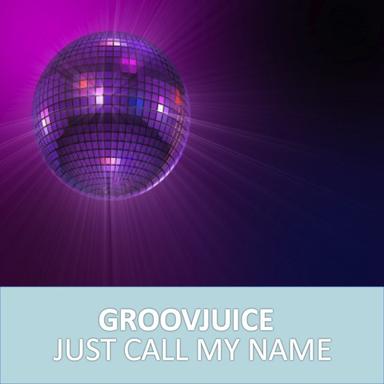 Just Call My Name (Beachside Dub Mix)